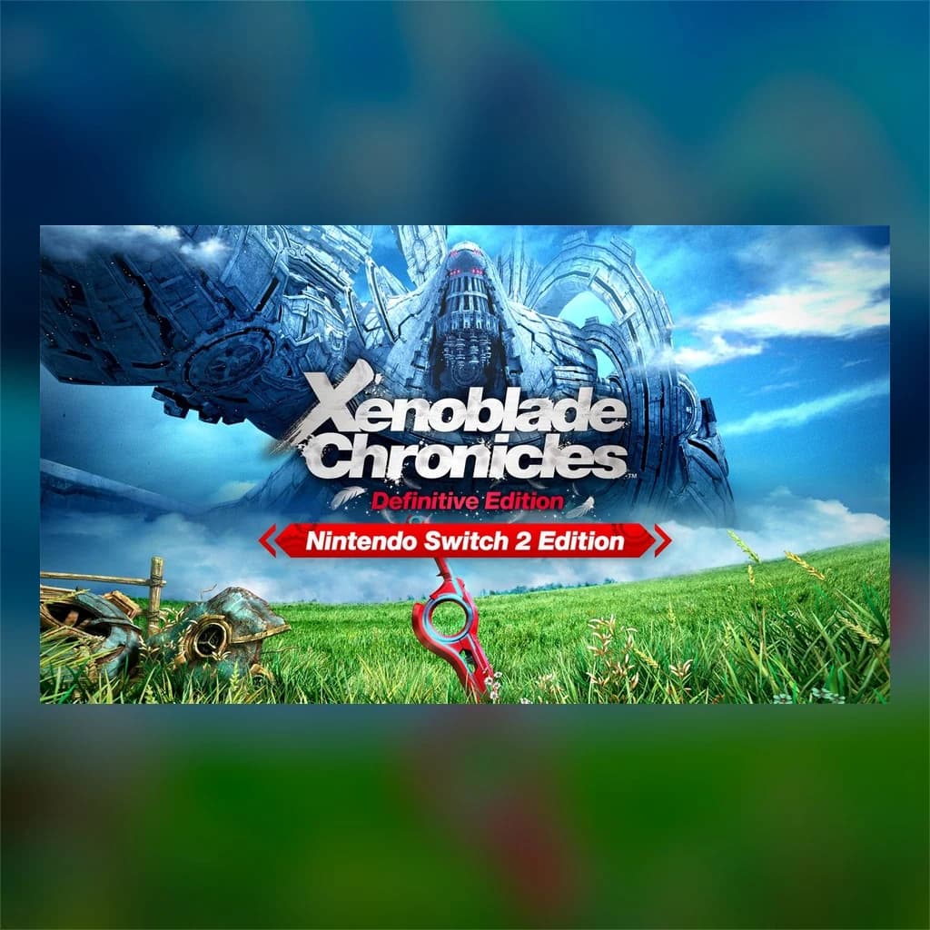 Xenoblade Chronicles: Definitive Edition – Switch 2 Edition