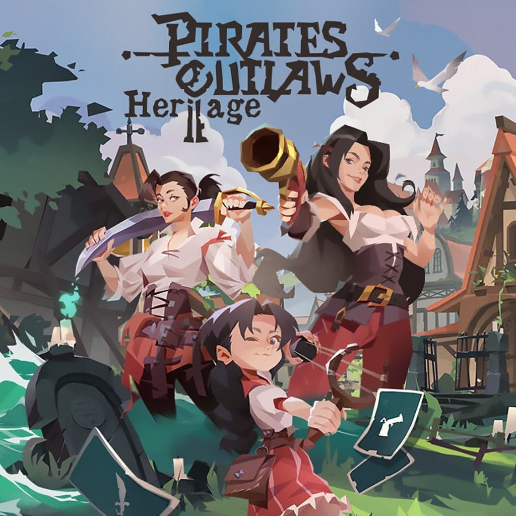 Pirates Outlaws II: Heritage