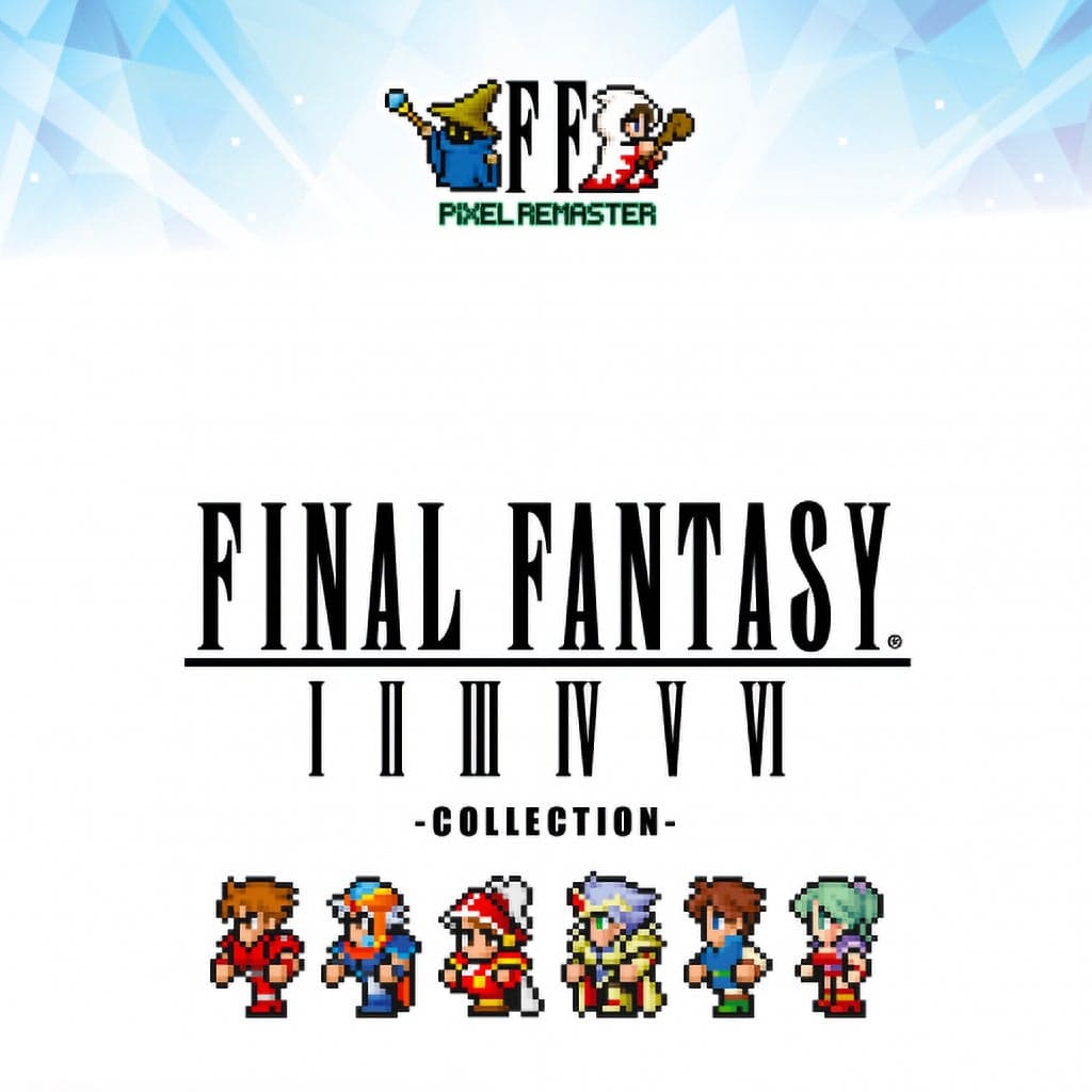 Final Fantasy I-VI Pixel Remaster